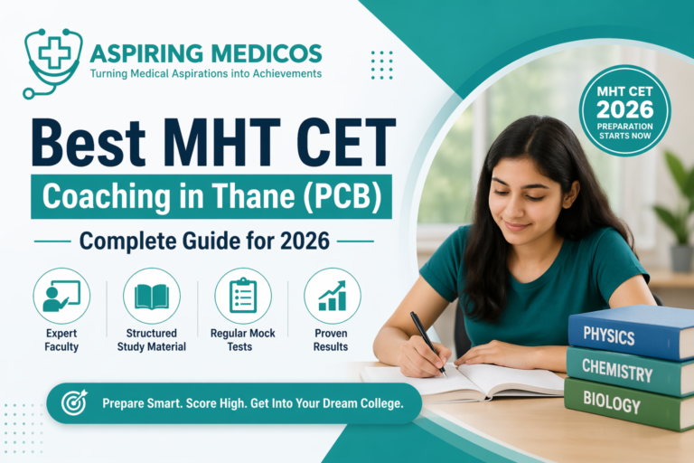 Best MHT CET coaching in Thane PCB 2026 guide with Aspiring Medicos branding and student studying Physics Chemistry Biology